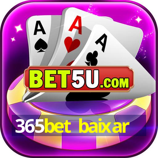 365bet baixar